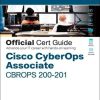 Cisco CyberOps Associate CBROPS 200-201 Official Cert Guide